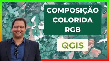 Como realizar a Composição Colorida em RGB | COR VERDADEIRA em RGB | sentinel-2 | QGIS