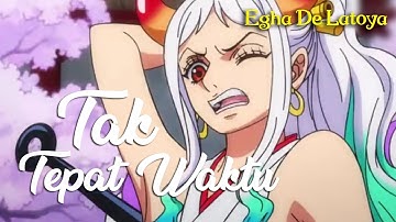 Lirik TAK TEPAT WAKTU  : SEVENTEEN   Cover By EGHA DE LATOYA