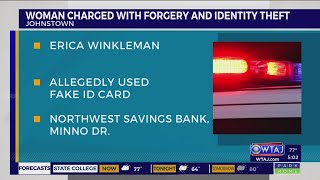 Police: Johnstown woman facing charges after using fake ID at bank