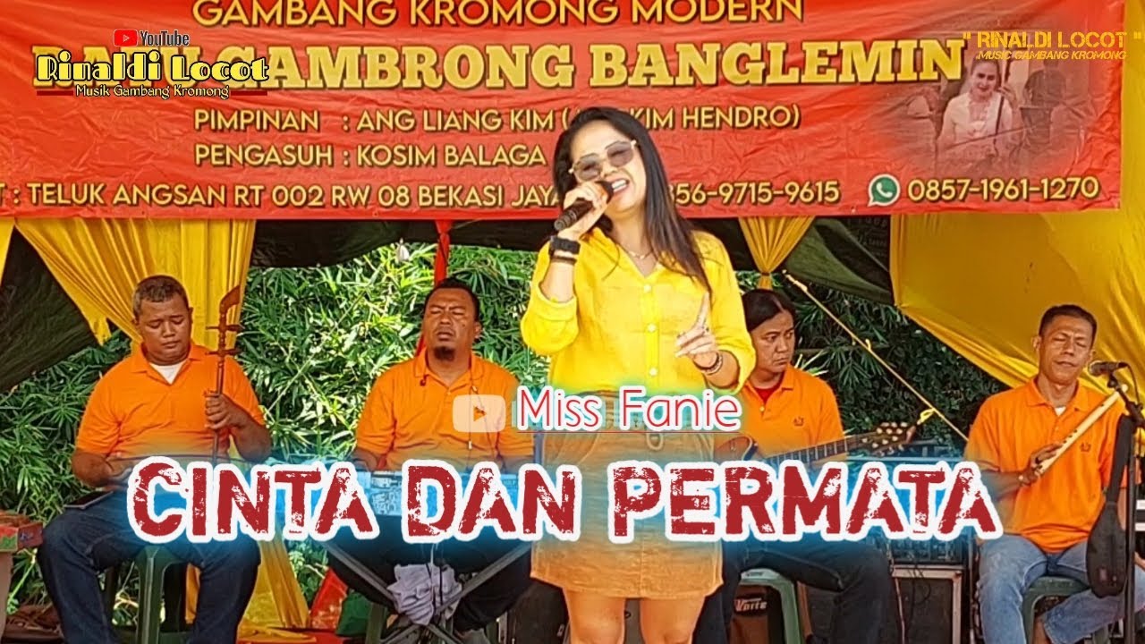 CINTA DAN PERMATA Voc. Miss Fanie - RATU GAMBRONG BANGLEMIN 24/02/24 CILEUNGSI-BOGOR