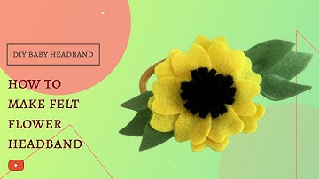 #DIY HOW TO MAKE FELT FLOWER HEADBAND