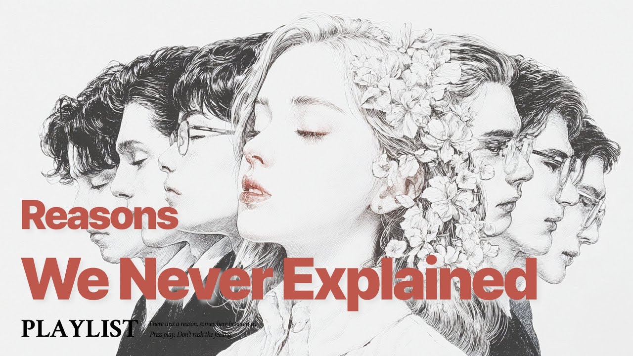 Dream Pop Playlist | Reasons We Never Explained