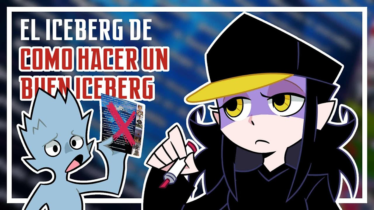 El ICEBERG de como hacer un buen ICEBERG