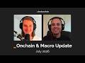 Onchain & Macro Update with TBL - June 2026 Episode cover
