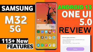 Samsung M32 5G Official OneUI 5.0 Android 13 Update Features|115+ Hidden Features|OneUI 5 M32 Review