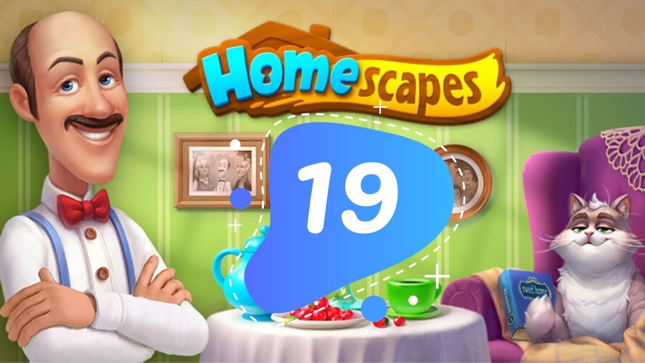 Homescapes Story Day 19 - Gameplay Walkthrough