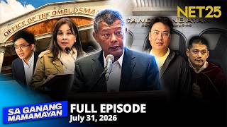 Sa Ganang Mamamayan - July 31, 2026