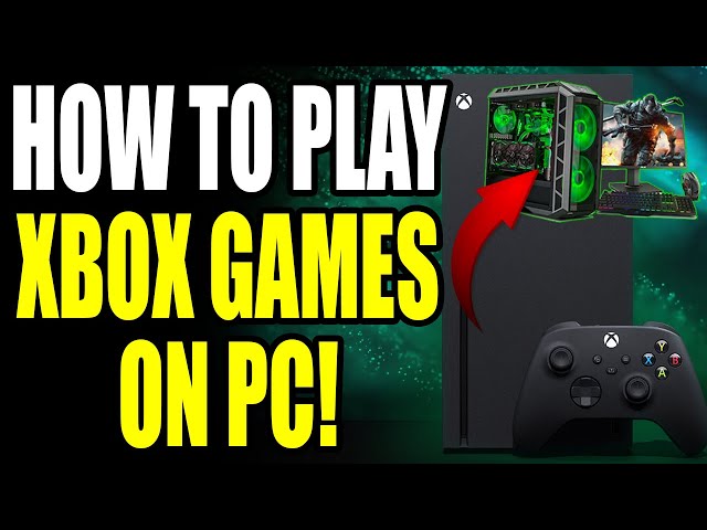 How to Play Xbox Games on Your Laptop - Gear Patrol