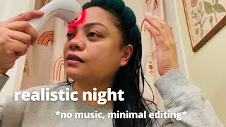 realistic night | no music | minimal editing 