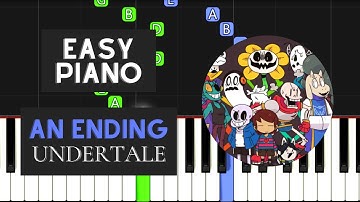 An Ending (EASY Piano Tutorial) - Undertale