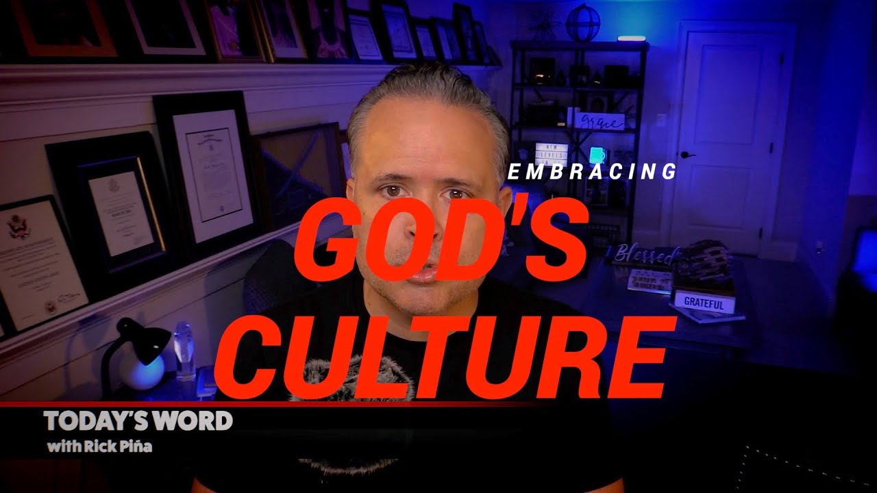 Embracing God's Culture