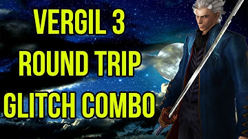 UMvC3 Vergil 3 Round Trip Glitch Combo