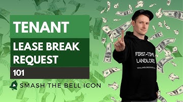 Tenant Lease Break Request: What Landlords Need to Know #landlordtips   #propertymanagement
