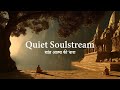 Calm Indian Music for Meditation, Sleep, Relax, Study & Work | 1 Hour BGM #101 – Quiet Soulstream