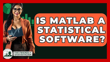 Is MATLAB A Statistical Software? - The Friendly Statistician