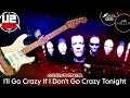 U2 - I&#39;ll Go Crazy If I Don&#39;t Go Crazy Tonight 360° Tour Remix (Guitar Cover/Tutorial) Line 6 Helix