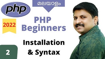 PHP Malayalam Tutorial - Installation - Part 2 - [2022]