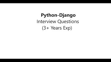 6- Python Django Interview Questions
