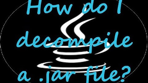 How do I decompile a .jar file? (Luyten)