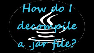 How do I decompile a .jar file? (Luyten)