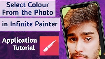 How to Select Colour from the Photo in Infinite Painter App