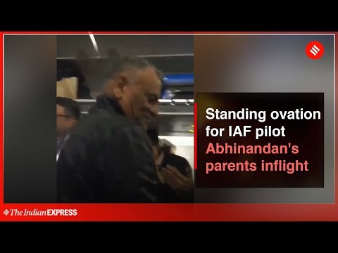 iaf-wing-commander-abhinandan-release:-standing-ovation-for-iaf-pilot-abhinandan's-parents-inflight