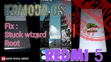 Cara instal custom rom KOMODO OS redmi 5 a.k.a ROSY!!Lebih enteng!|| How to Instal Komodo OS Redmi 5