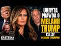 UKRYTA PRAWDA O MELANII TRUMP. ŚWIADEK PRZERYWA MILCZENIE, NIE MA NIC DO STRACENIA