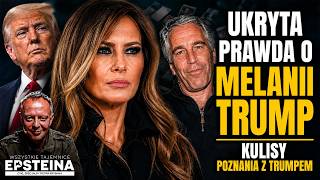 UKRYTA PRAWDA O MELANII TRUMP. ŚWIADEK PRZERYWA MILCZENIE, NIE MA NIC DO STRACENIA