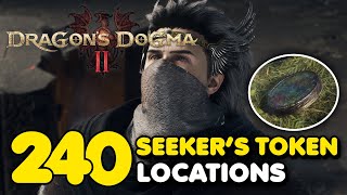 All 240 SEEKER'S TOKEN Locations In Dragon's Dogma 2