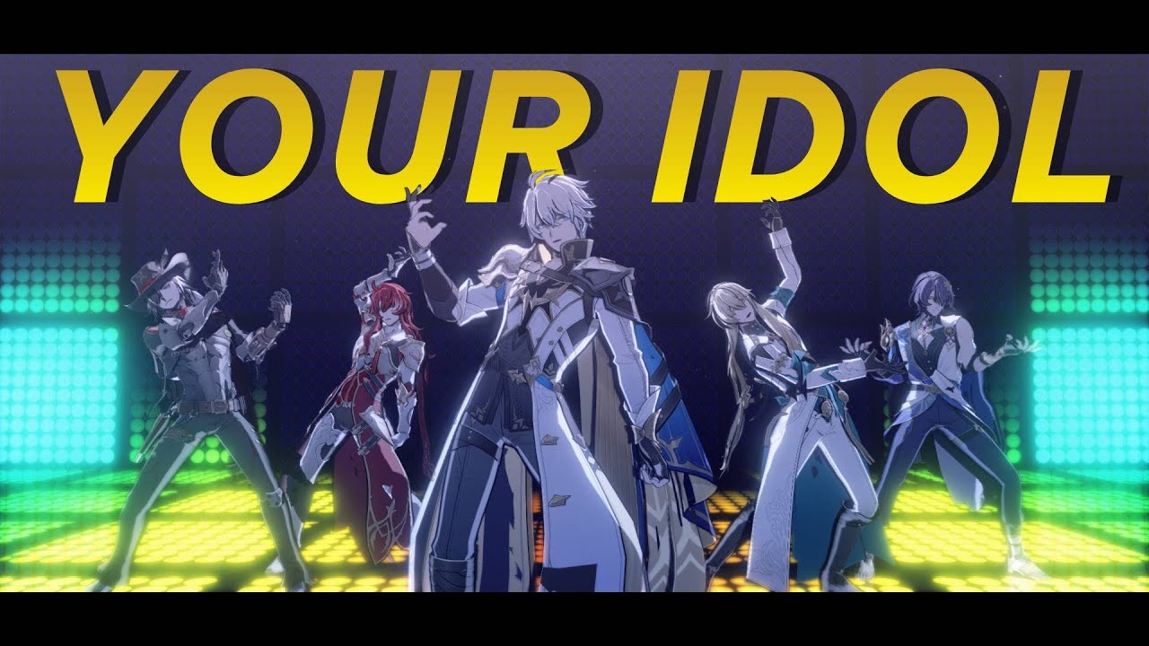 【Honkai: Star Rail MMD】Your Idol/Saja Boys