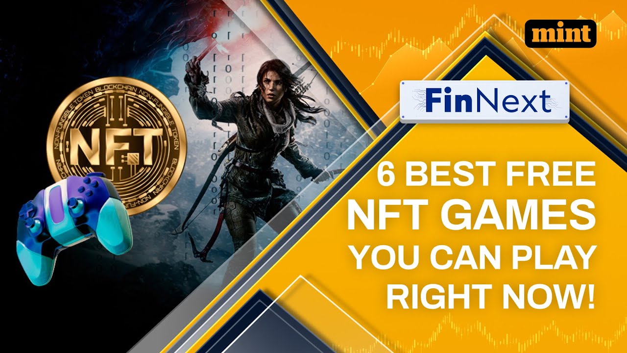 FinNext, 6 Best Free NFT Games You Can Play Right Now!, FinNext