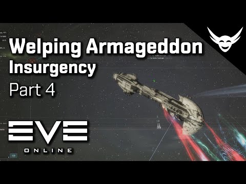 EVE Online - Welping an Armageddon - Insurgency Part 4