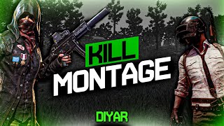 Offensive Kill Montage Pubg Mobile Diyar