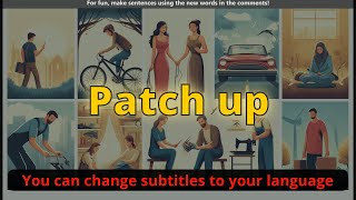 Patch up meaning with 5 examples
