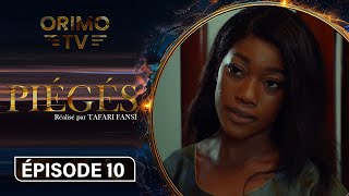 Piégés - Episode 10 ( Série Africaine )
