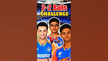 Shubham Gill 🆚 Yashasvi Jaiswal 🆚 Abhishek Sharma 2-2 Balls Challenge 🤯🔥#rc24 #shorts #challenge