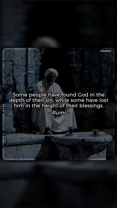 🌑 Finding God in Sin, Losing Him in Blessings | Rumi Quote