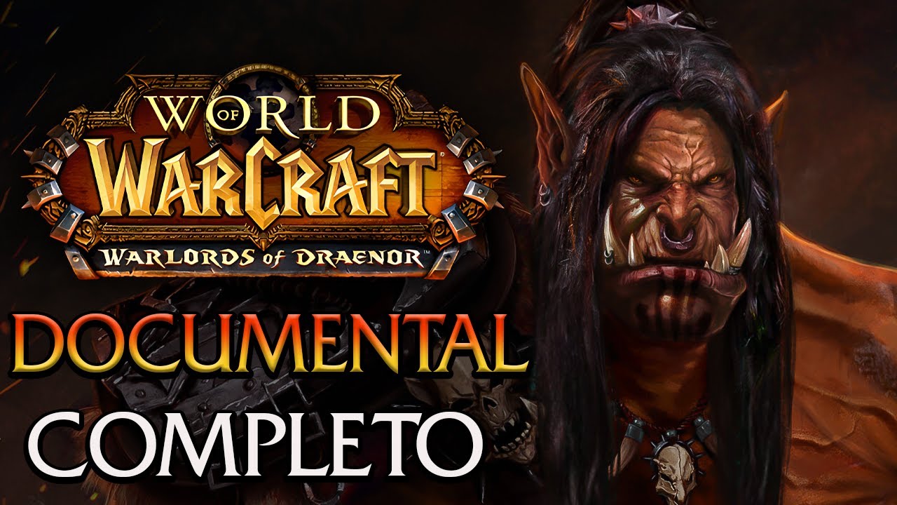 Warlords of Draenor: LA VERDADERA EXPANSION que Blizzard arruinó - World of Warcraft Documental
