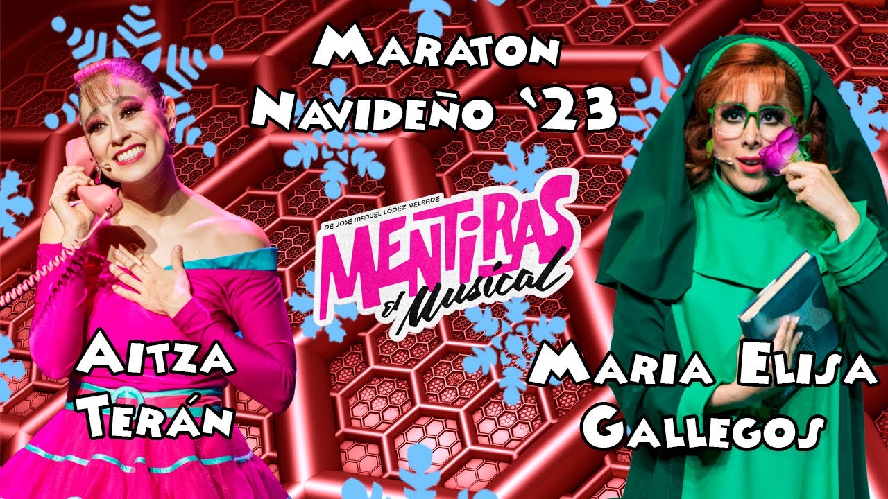 Aitza Maratón Navideño con Aitza Terán y Maria Elisa Gallegos - YouTube