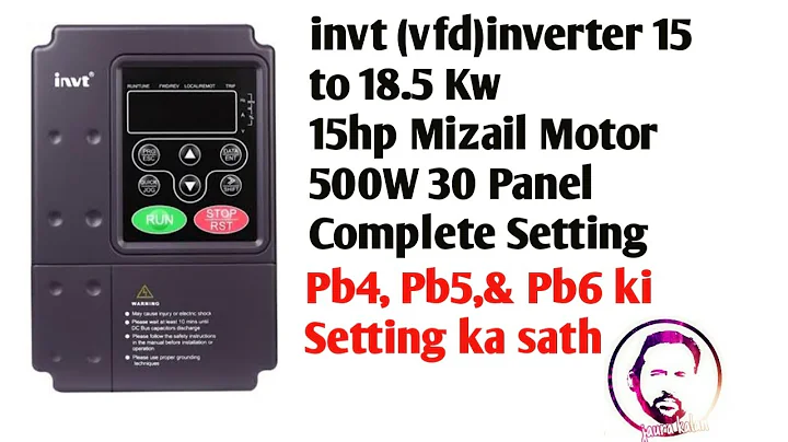Invt (VFD) Inverter 15 TO18 Kw Complete Setting with 15Hp Motor & 30 Panels (Pb4, Pb5, Pb6 Setting )