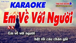 Em Về Với Người Karaoke 123 HD - Nhạc Sống Tùng Bách