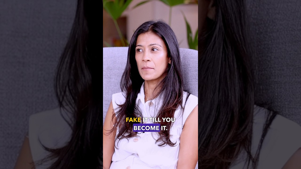 Fake it till you become it! 