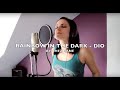 Rainbow In The Dark - Dio Cover by Chez Kane