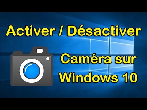 Camera introuvable windows 10