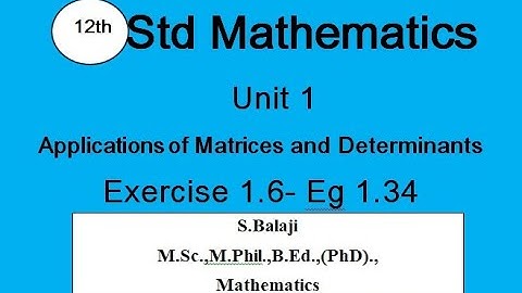 12th Maths || Ex 1.6 ||  Q.No Eg 1.34