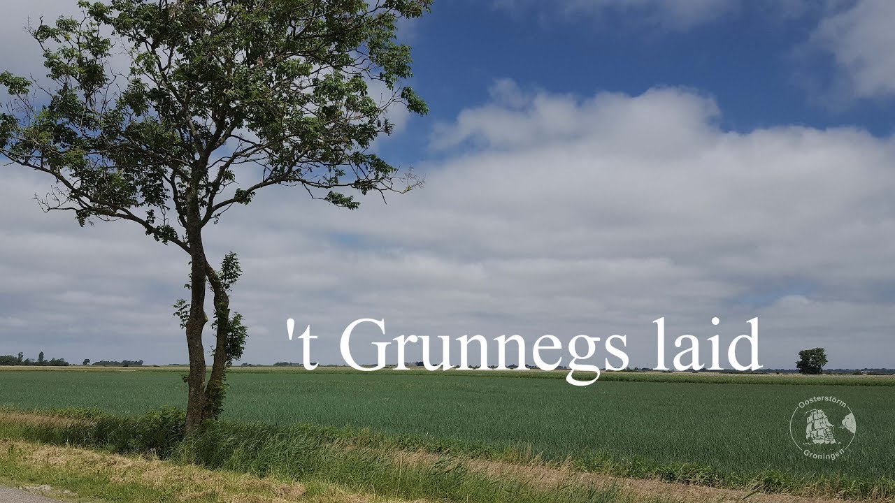 't Grunnegs laid - Officiële versie Oosterstörm Groningen