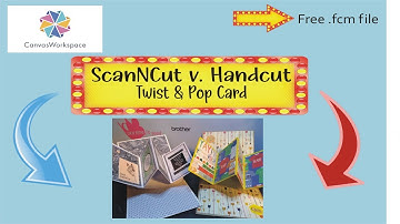 ScanNCut v Handcut: Twist and Pop Card