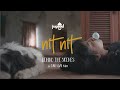 Nit Nit - Behind The Scenes (Official Video)