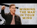 Winning the War in Your Mind